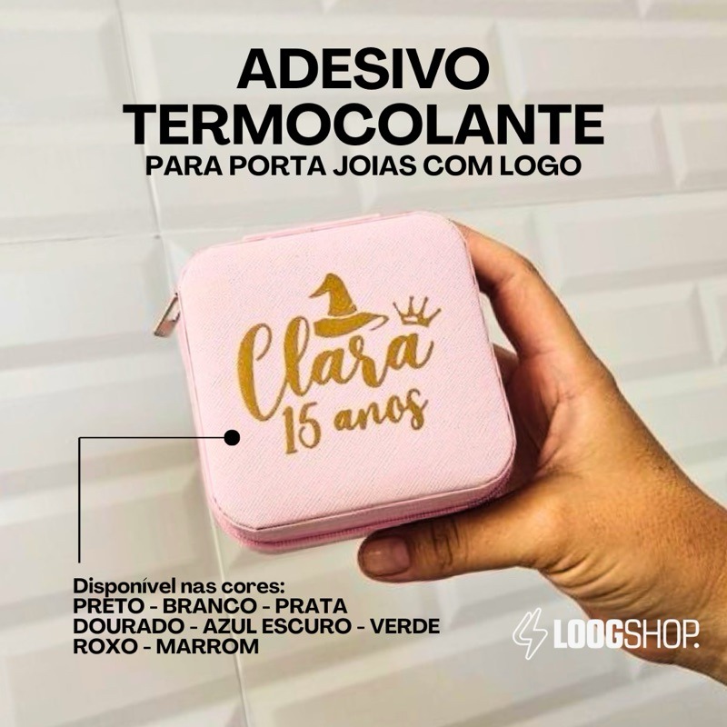 ADESIVO TERMOCOLANTE PARA PORTA JOIAS PERSONALIZADO COM SUA LOGO