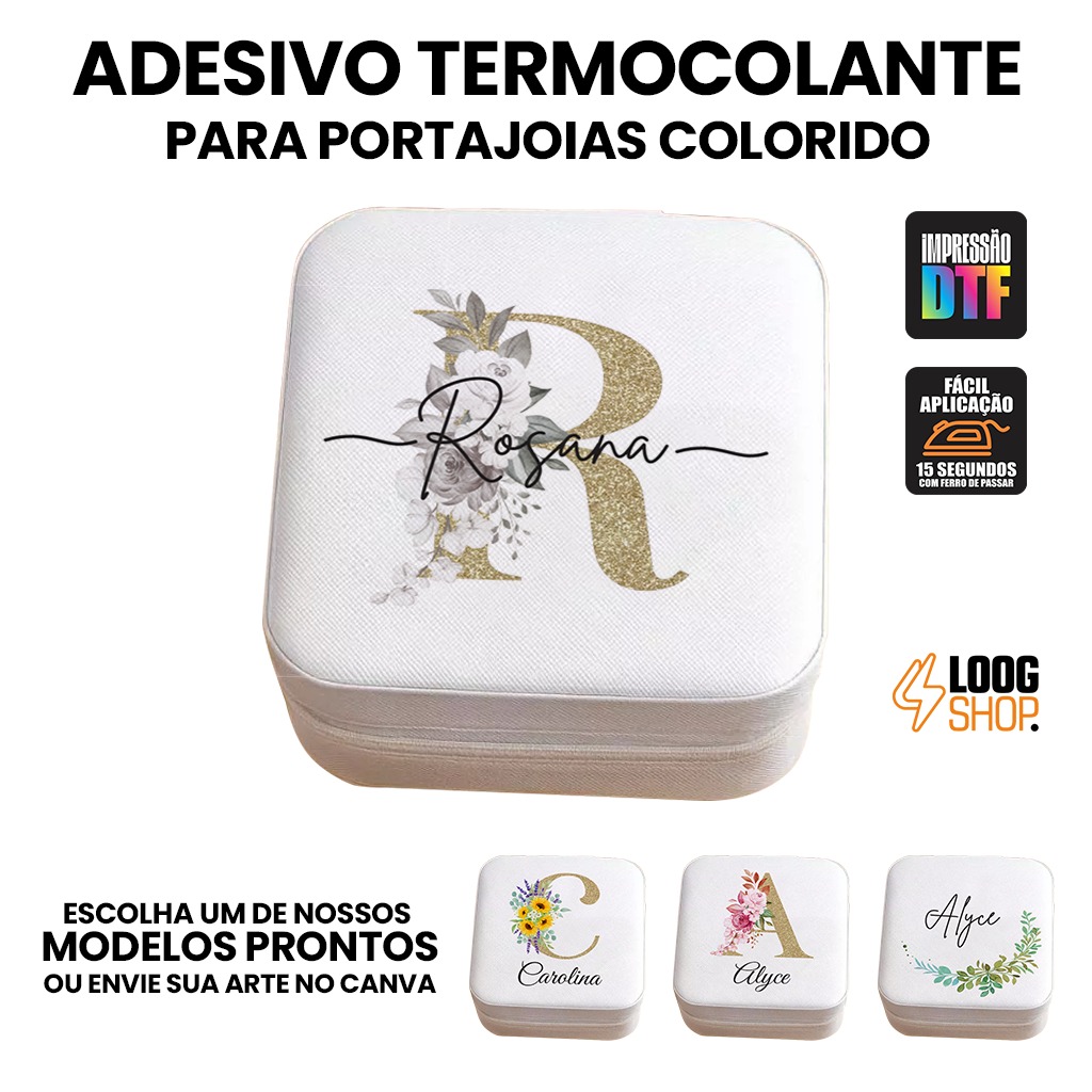 ADESIVO TERMOCOLANTE COLORIDO DTF PARA PORTA JOIAS FLOR + INICIAL + NOME